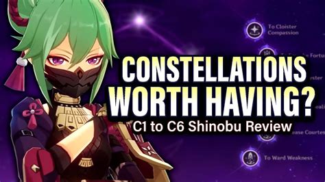 Best Kuki Shinobu Constellations C1 To C6 Comparison Showcase And Review