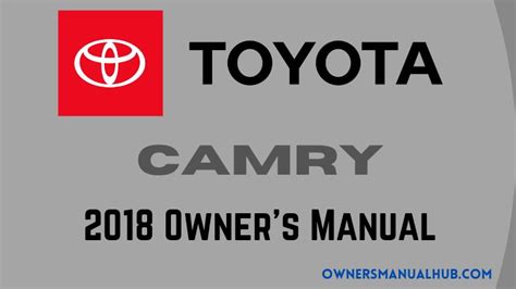 2018 Toyota Camry Owners Manual Pdf 612 Pages