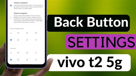 Vivo T G Back Button Setting Vivo T Me Back Button Change Kaise