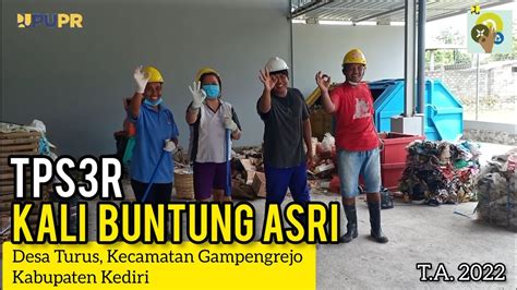 TPS3R Kali Buntung Asri Desa Turus Kecamatan Gampengrejo Kabupaten