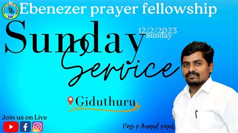 Sunday Service 12 2 2023 Pas Anand Paul YouTube