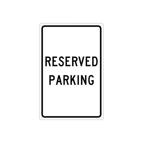 18x12 Aluminum Reserved Parking Sign TM5G