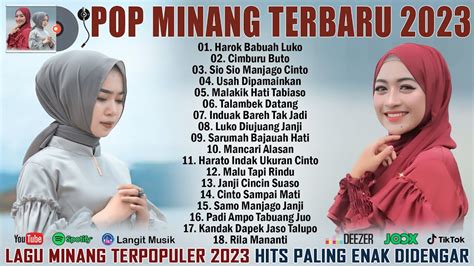 Lagu Minang Terbaru 2023 Full Album Lagu Minang Terpopuler 2023 Pop