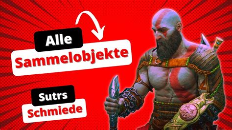 God Of War Ragnar K Alle Sammelobjekte Sutrs Schmiede Muspelheim