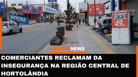 Comerciantes Reclamam Da Insegurança Na Região Central De Hortolândia