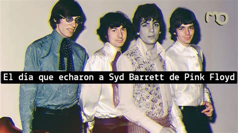 El Final De Syd Barrett En Pink Floyd La Historia Detrás De Su último