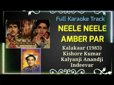 Neele Neele Amber Par Kalakaar Kishore Kumar Best Karaoke