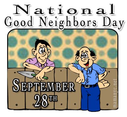 September 28th is National Good Neighbor Day | Good neighbor, National ...