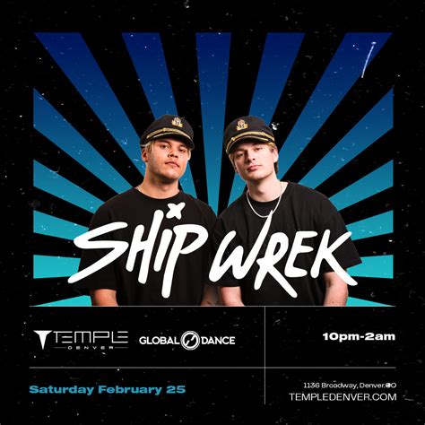 Ship Wrek Tickets At Temple Nightclub In Denver By Temple Nightclub