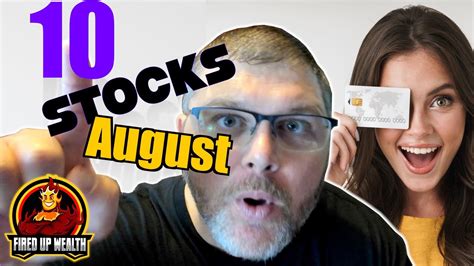 10 Best Stocks To Buy Now And Lower In August 🌞 Youtube