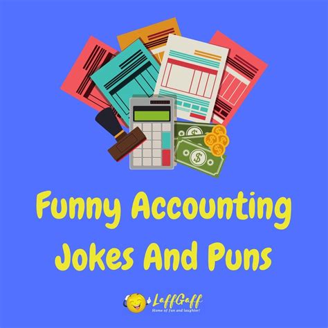 20 Funny Accounting Jokes! | LaffGaff, Home Of Laughter