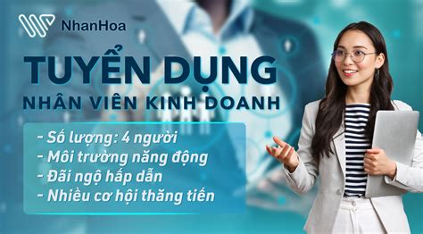 NhÂn HÒa ThÔng BÁo TuyỂn DỤng NhÂn ViÊn Kinh Doanh Chi NhÁnh Tp Hcm