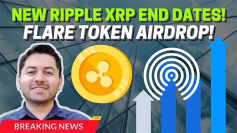 New Updated Ripple Xrp Lawsuit End Dates Flarespark Token Airdrop