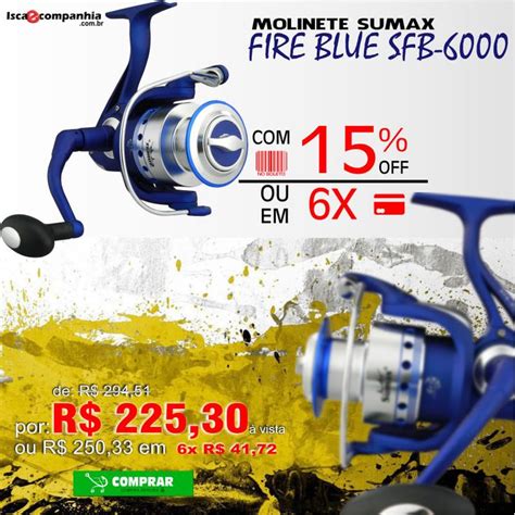 Molinete Sumax Fire Blue Aproveite Https Goo Gl Hmcwlq Vacuum