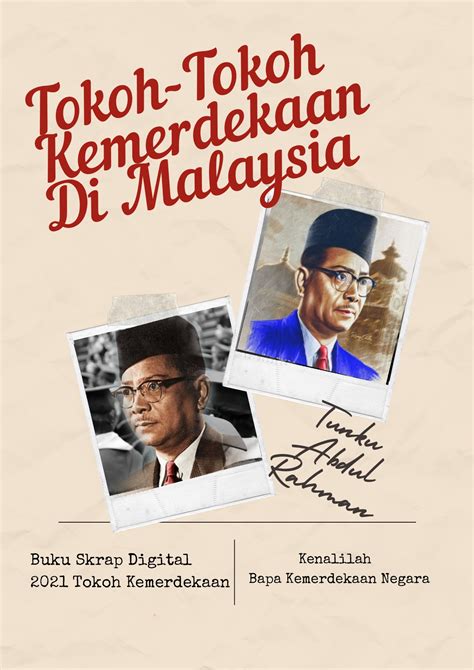 Biodata Tokoh Kemerdekaan Malaysia Tokoh Tokoh Kemerdekaan Di