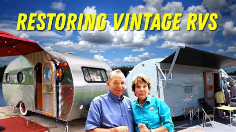 Vintage RV Restoration Tours YouTube