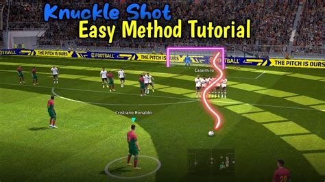 Efootball KNUCKLE SHOT Free Kick Tutorial Knuckle Shot Trick