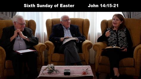 Lectio Reflection Sixth Sunday Of Easter John Youtube