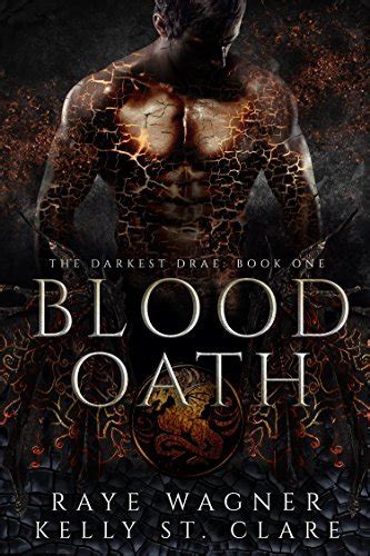 Blood Oath Darkest Drae 1 By Raye Wagner Goodreads