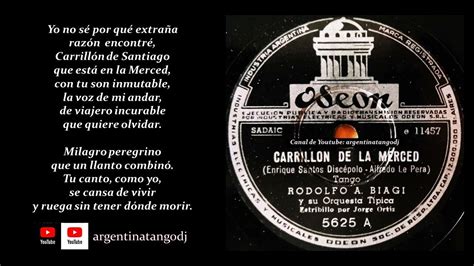 RODOLFO BIAGI JORGE ORTIZ CARRILLÓN DE LA MERCED TANGO CON LETRA