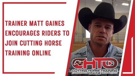 Trainer Matt Gaines Encourages Riders To Join Cutting Horse Training