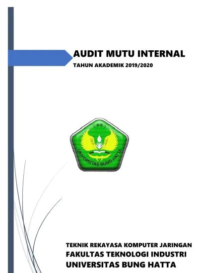 AUDIT MUTU INTERNAL UNIVERSITAS BUNG HATTA FAKULTAS TEKNOLOGI INDUSTRI