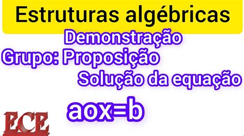 Estruturas Alg Bricas Demonstra O Da Proposi O Solu O Da Equa O