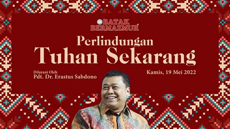 Batak Bermazmur Pdt Dr Erastus Sabdono Mei Wib