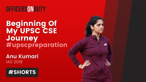 Beginning Of My Upsc Cse Journey Ias Anu Kumari Shorts Ias