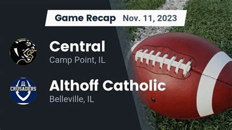 Football Game Recap Althoff Catholic Crusaders Vs Camp Point Central