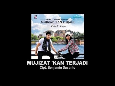 Mujizat Kan Terjadi Kevin Karyn Official Lyric Video Youtube