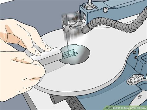 How To Use A Scroll Saw 13 Steps With Pictures Wikihow