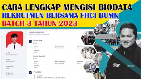 CARA LENGKAP ISI BIODATA DAFTAR RIWAYAT HIDUP SELEKSI BERSAMA FHCI