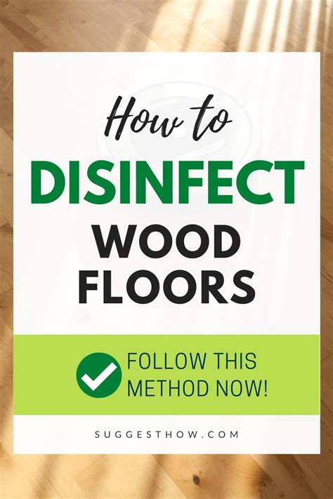 How To Disinfect Wood Floors Fast Effectively In 2020 Wood Floors