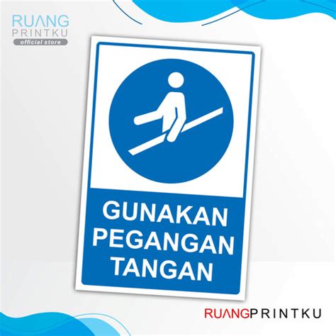 Jual Stiker Safety Sign K3 Rambu Gunakan Pegangan Tangan Stiker Safety Sign Jakarta Barat