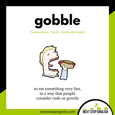 Word of the Day: GOBBLE #wordoftheday #vocabulary #ESL #English # ...