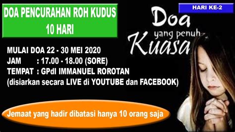 Hari Kedua Doa Pencurahan Roh Kudus 23 Mei 2020 Youtube