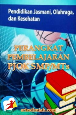 JS Aries Blog Perangkat Pembelajaran PJOK Kelas 7 SMP MTs Kurikulum