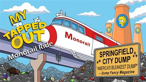 My Simpsons Tapped Out Monorail Ride Around My Town Youtube