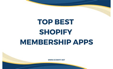 Best Shopify Membership Apps Ecomify