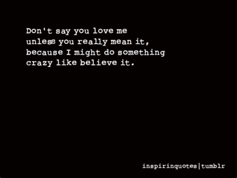 Why Dont You Love Me Quotes. QuotesGram