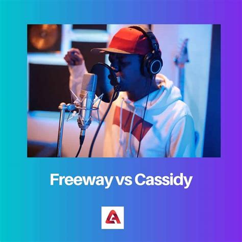 Freeway vs Cassidy erinevus ja võrdlus