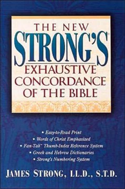 The New Strong S Exhaustive Concordance Of The Bible Super Value