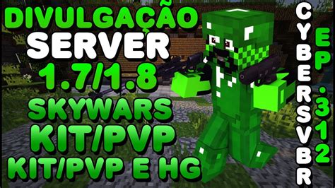 Divulgação de Server Minecraft 1 7 1 8 SkyWars HG Kit PvP e DayZ Ep