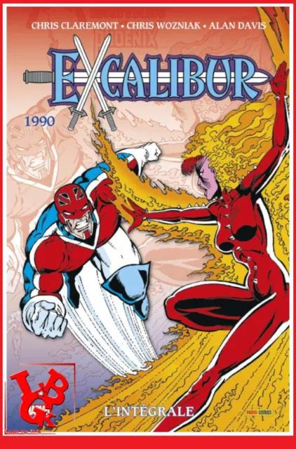 EXCALIBUR INTEGRALE 23 03 1990 Aout 2023 Panini Marvel Mojo NEUF