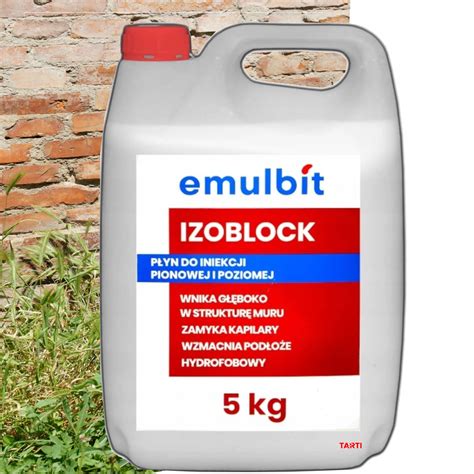 PŁYN DO INIEKCJI SUCHY MUR WYDAJNY IZOLACJA PIWNIC EMULBIT IZOBLOCK 5L