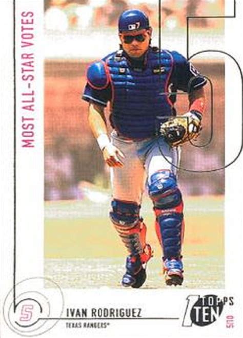 2002 Topps Ten 106 Ivan Rodriguez Texas Rangers HOF EBay