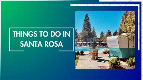 Top 10 Things To Do in Santa Rosa