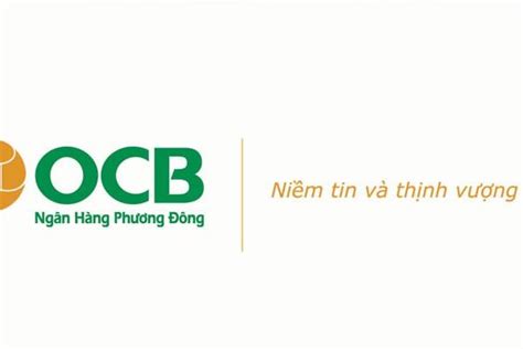 Vay tiền NH TMCP Phương Đông OCB có uy tín không Một số vấn đề liên