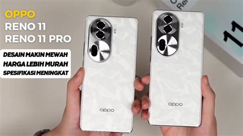 Mewah Dan Murah Oppo Reno Dan Oppo Reno Pro Resmi Indonesia